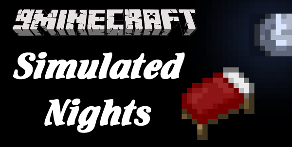 Simulated Nights Mod 1.12.2, 1.11.2 (Time Goes Faster When You Sleep) 1