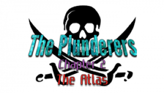 The Plunderers Chapter 2 The Atlas Map 1.10.2 1