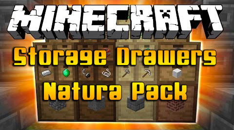 Storage Drawers: Natura Pack Mod